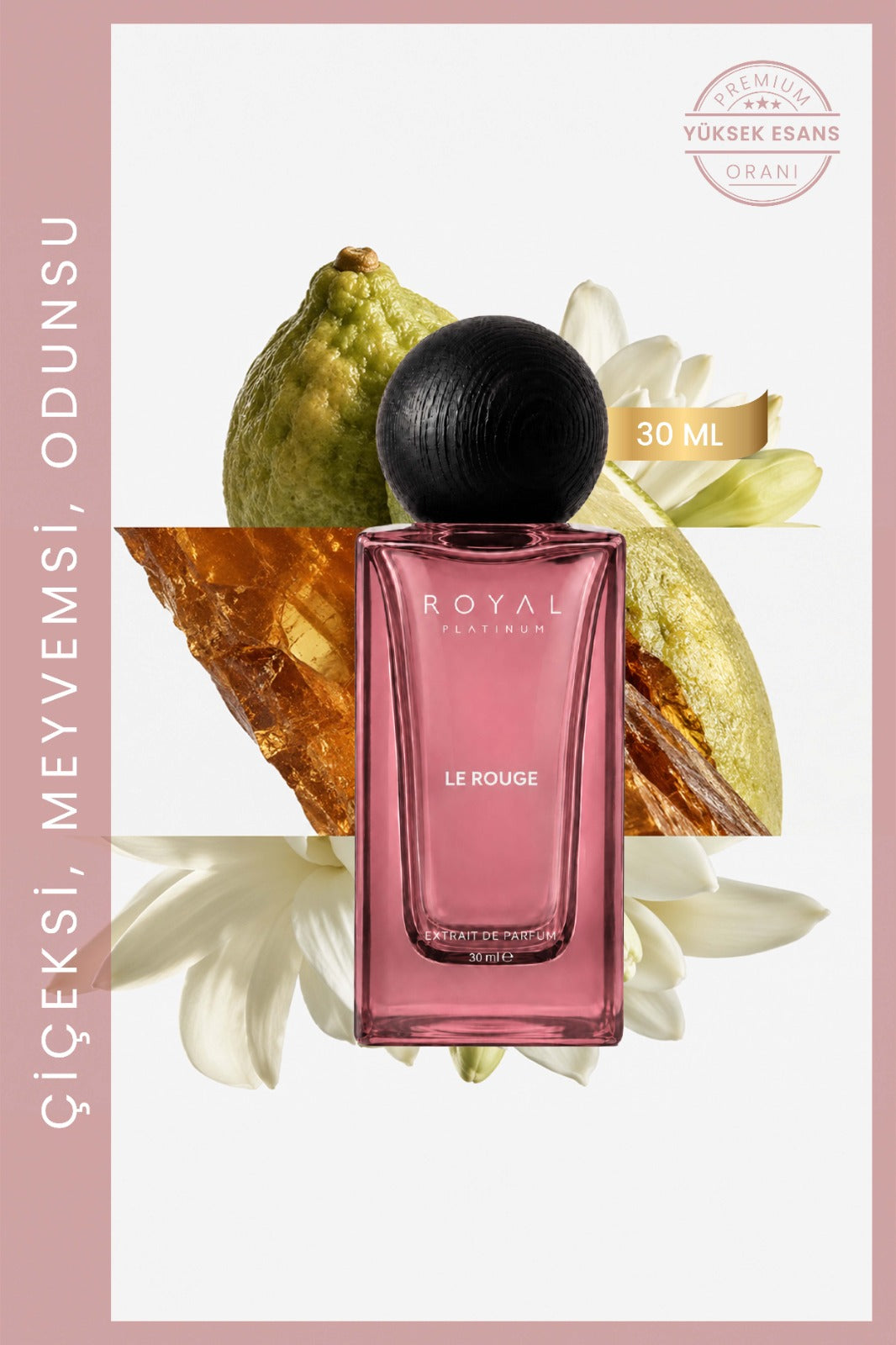 Le Rouge Kadın EXTRAIT DE PARFUM 30 ML Gül - Ahududu - Kaşmir | Çiçeksi Seri