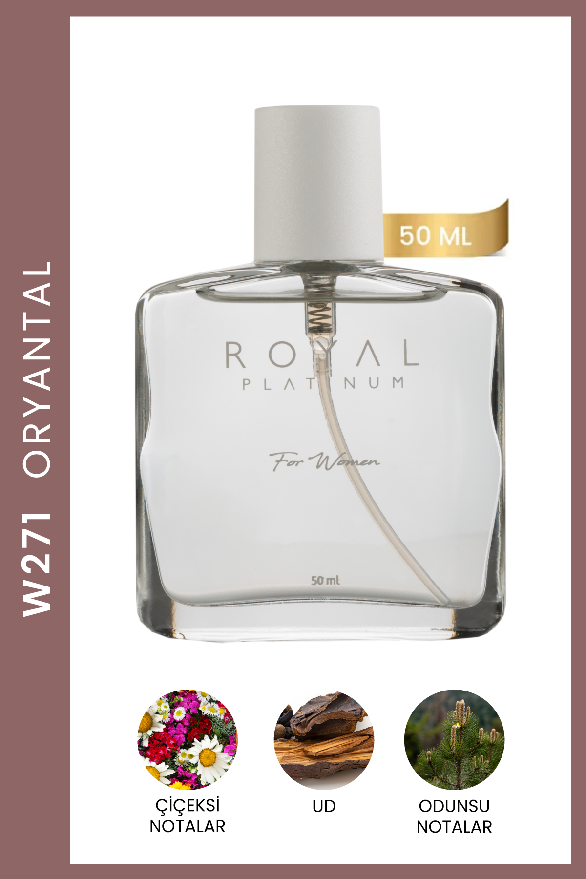 W271 Kadın Parfüm EDP 50 ML | Oryantal Seri